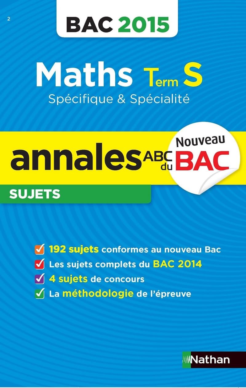 Annales ABC du BAC 2015 Maths Term S spécifique et spécialité 9782091892184