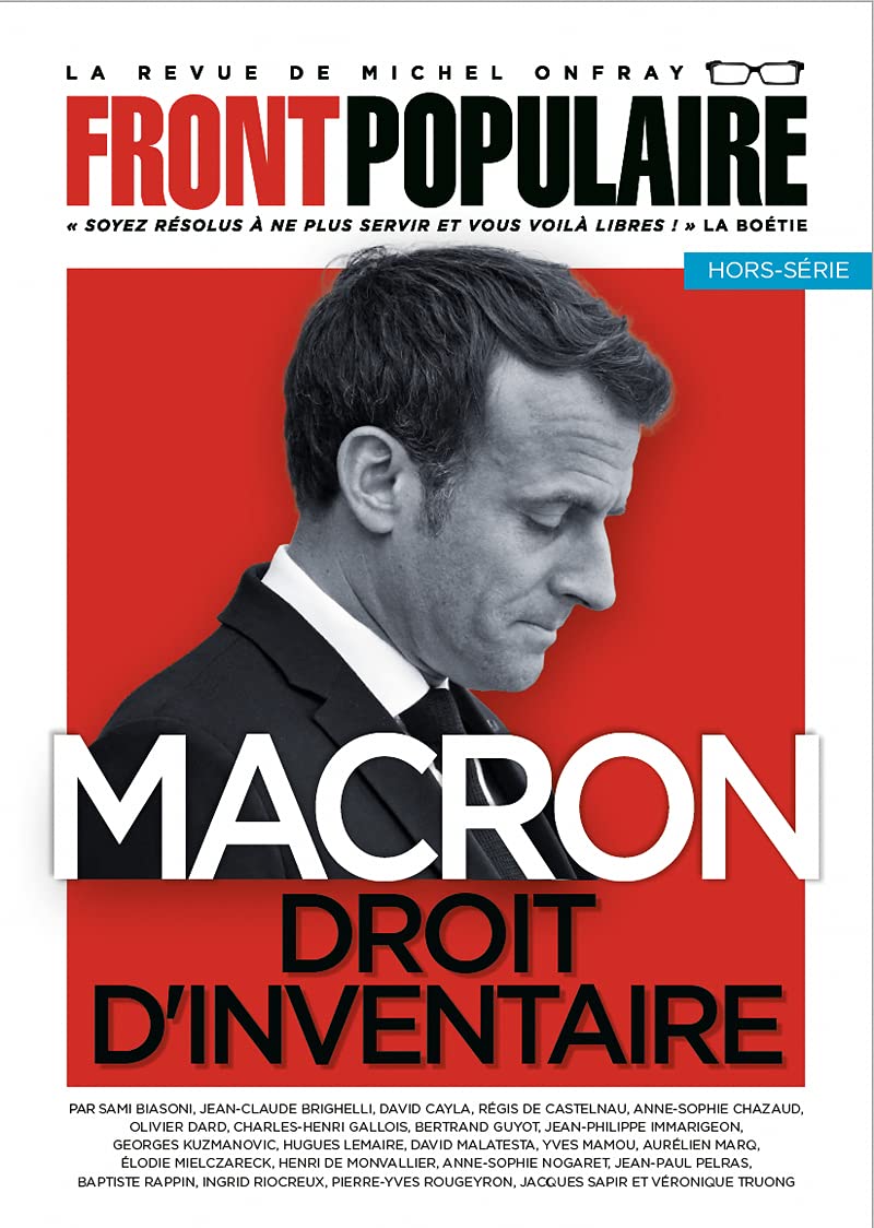 Front Populaire - Hors-série - Macron, droit d'inventaire: L'Abécédaire du quinquennat Macron 9782492006081