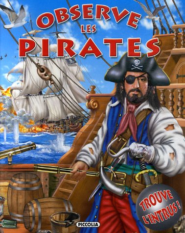 Observe les pirates : Et trouve l'intrus... 9782753005464