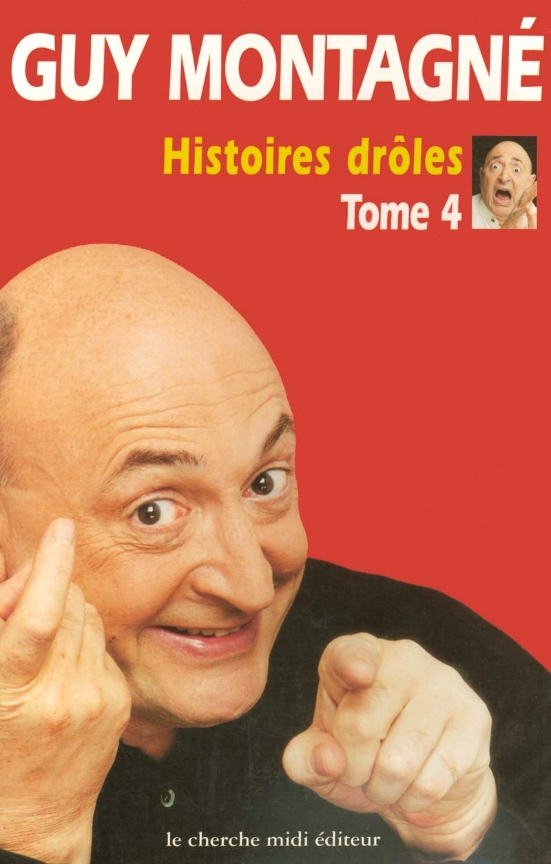 Histoires drôles, tome 4 9782862746760