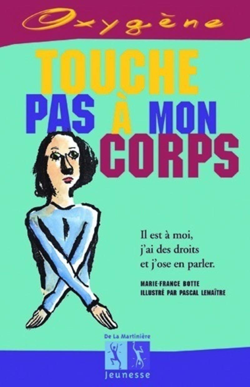 Touche pas à mon corps 9782732424545