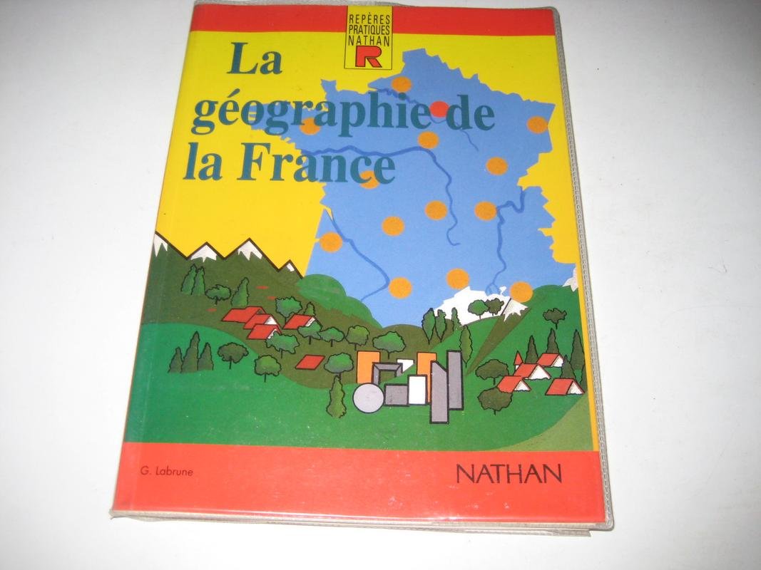 La géographie de la France 9782091767895