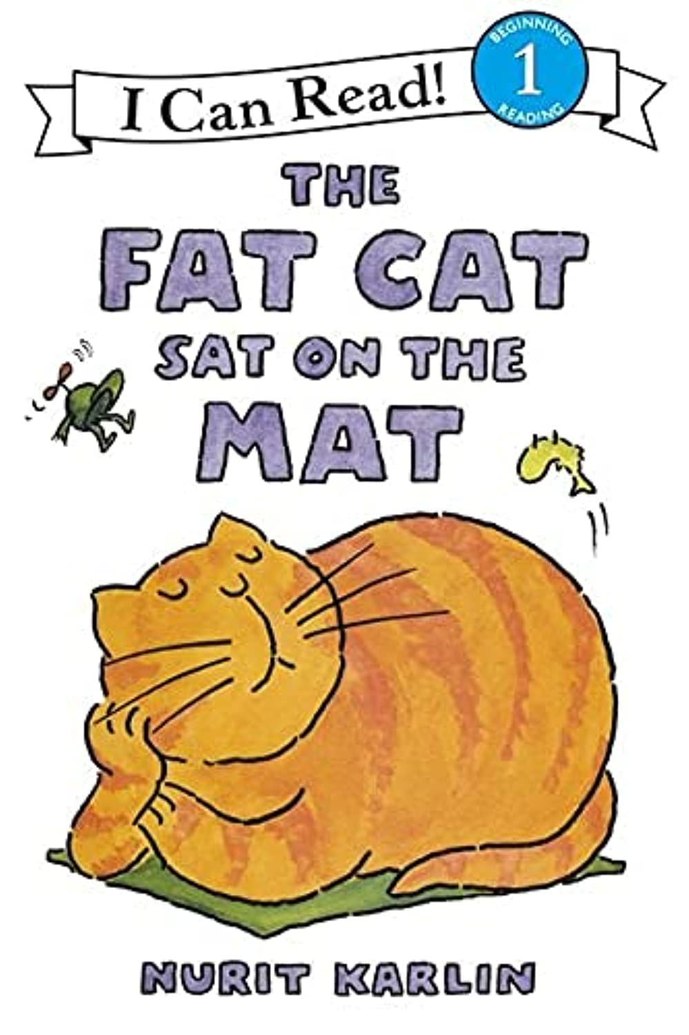 The Fat Cat Sat on the Mat 9780064442466