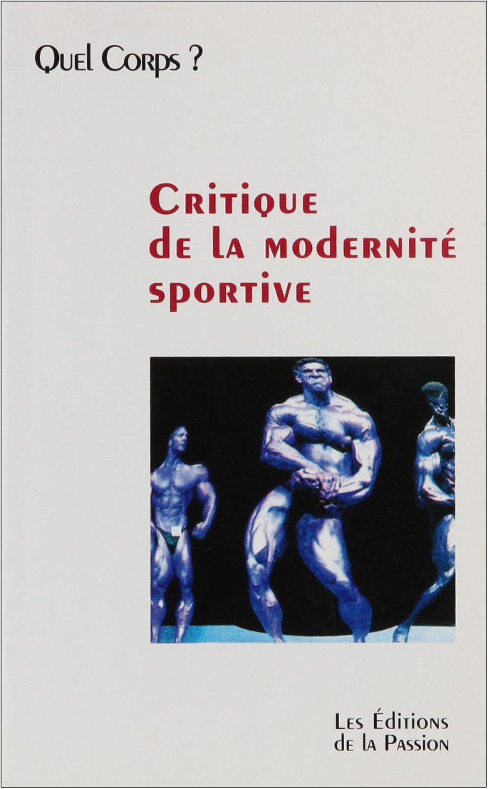 Critique de la modernité sportive 9782906229242