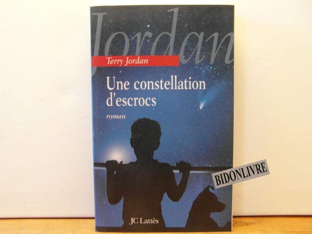 Une constellation d'escrocs 9782709622837