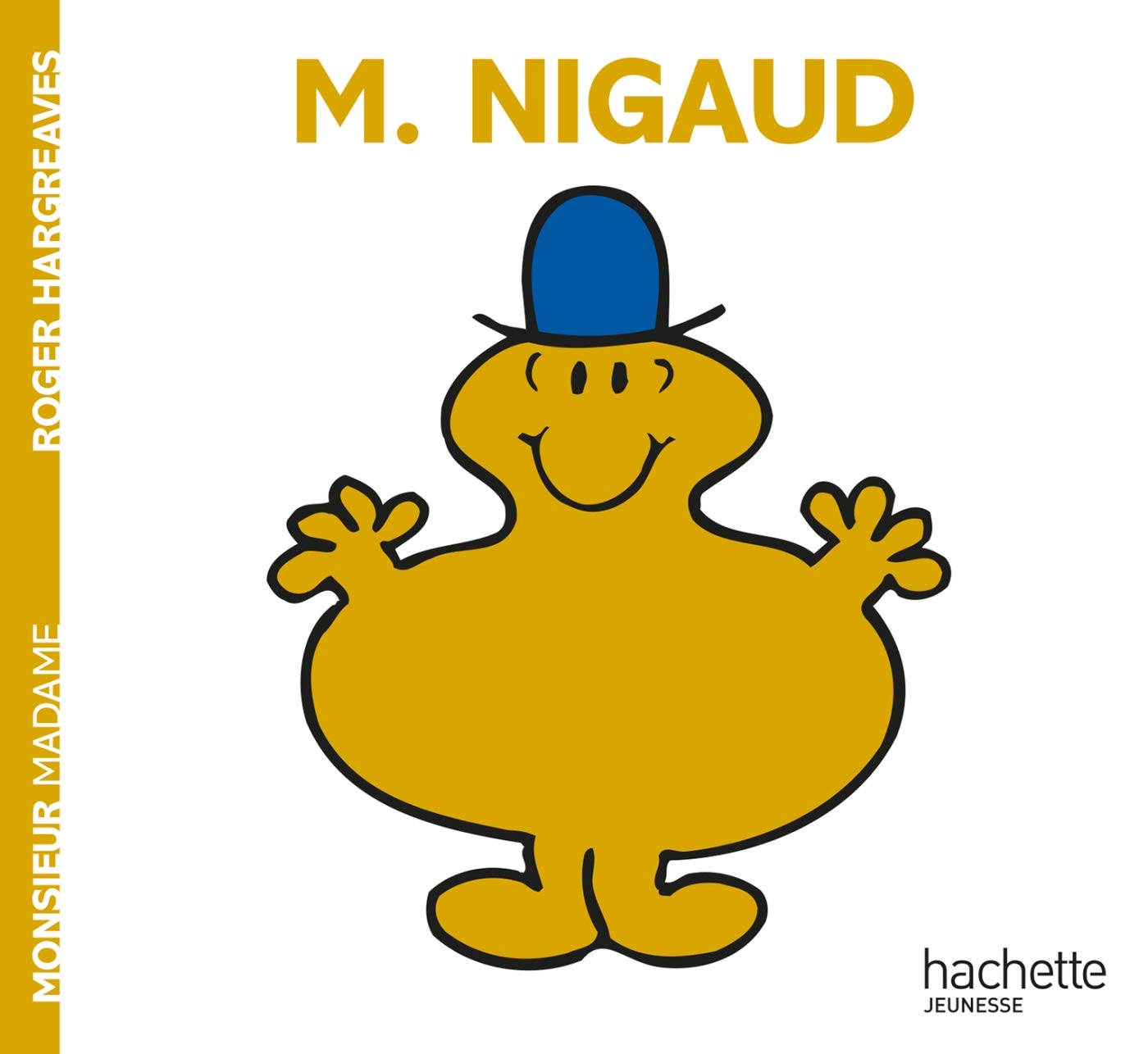 Monsieur Nigaud 9782012245594