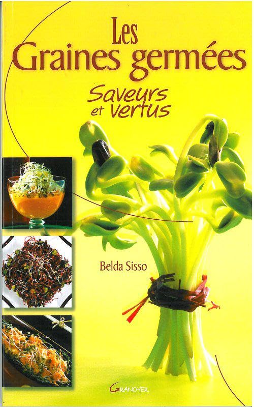 Graines germées - Saveurs et vertus 9782733910351
