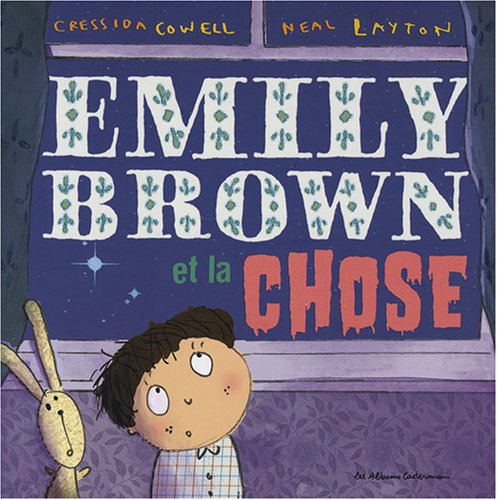 Emily Brown et la chose 9782203012578