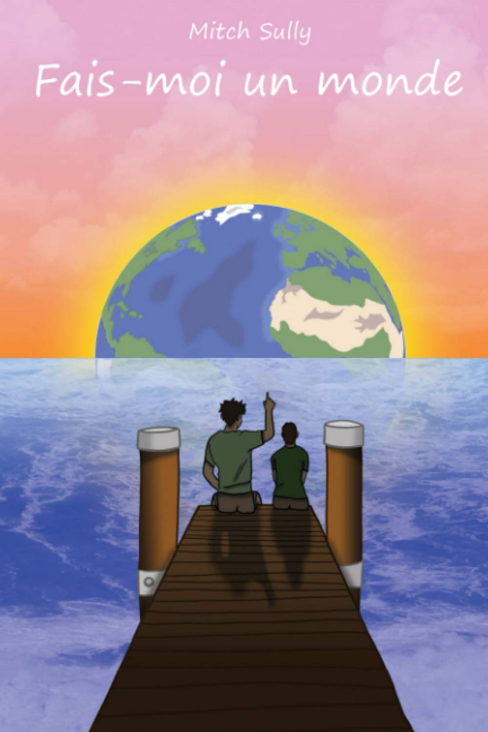 Fais-moi un monde 9798696102696