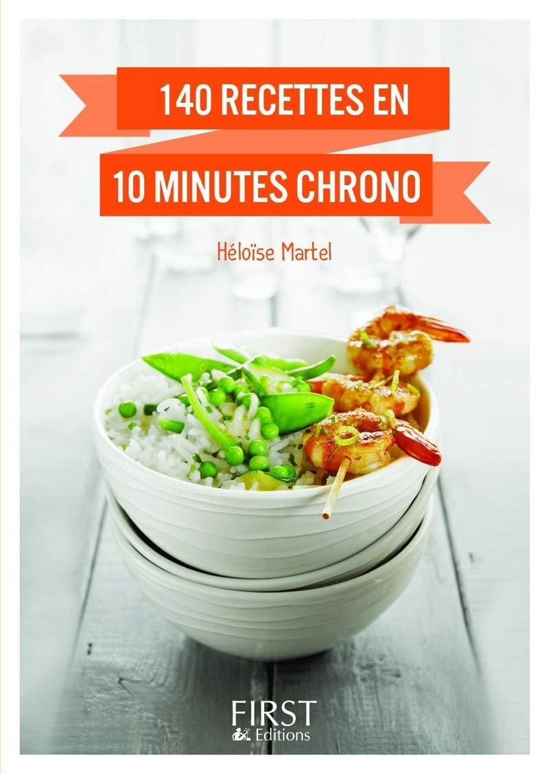 Petit Livre de - 140 recettes en 10 minutes chrono 9782754057530