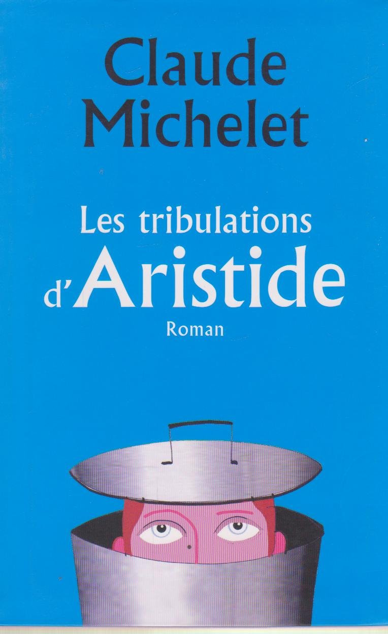 Les tribulations d'Aristide 9782286020873