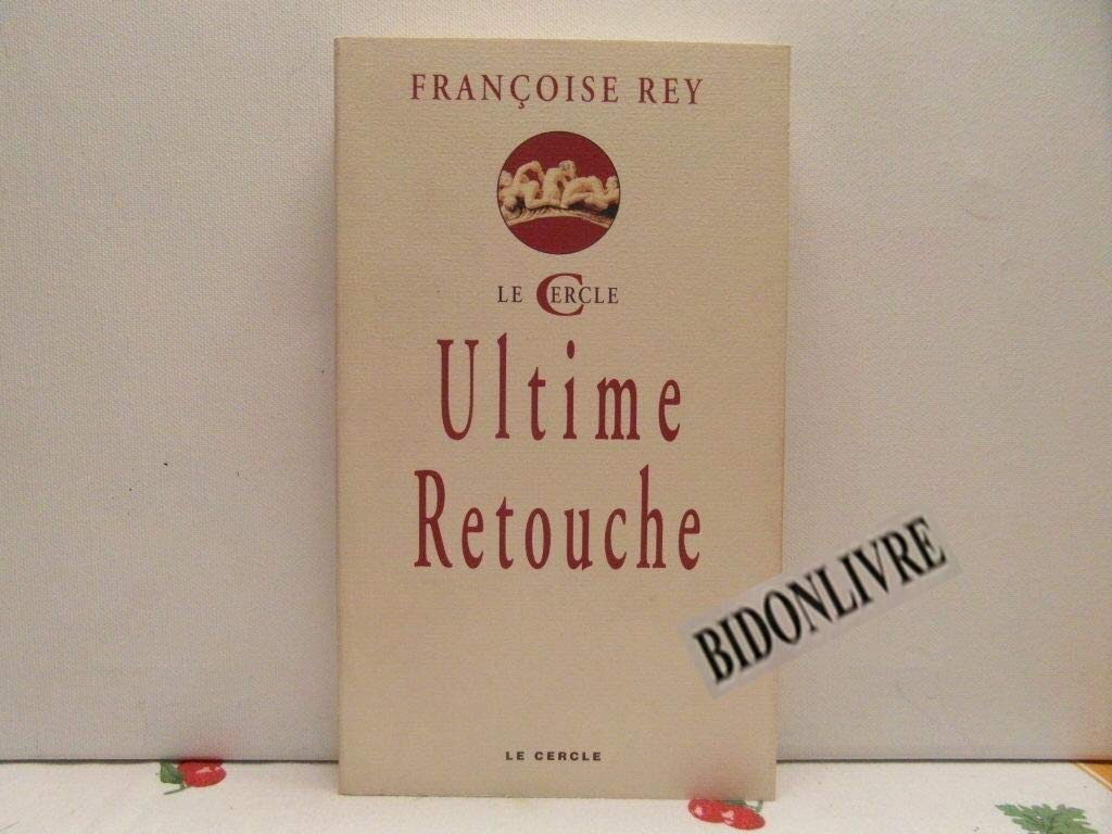 Ultime retouche 9782913563018