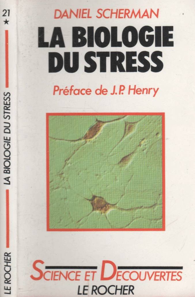 La Biologie du stress 9782268005942