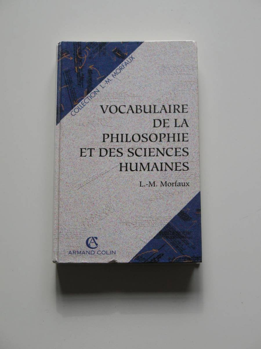 Vocabulaire de la philosophie et des sciences humaines 9782200030520