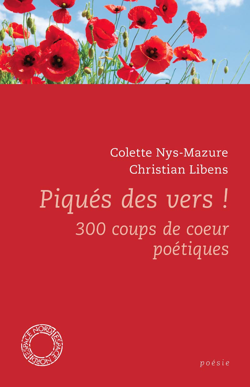Piqués des vers !: 300 coups de coeur poétiques 9782930646305