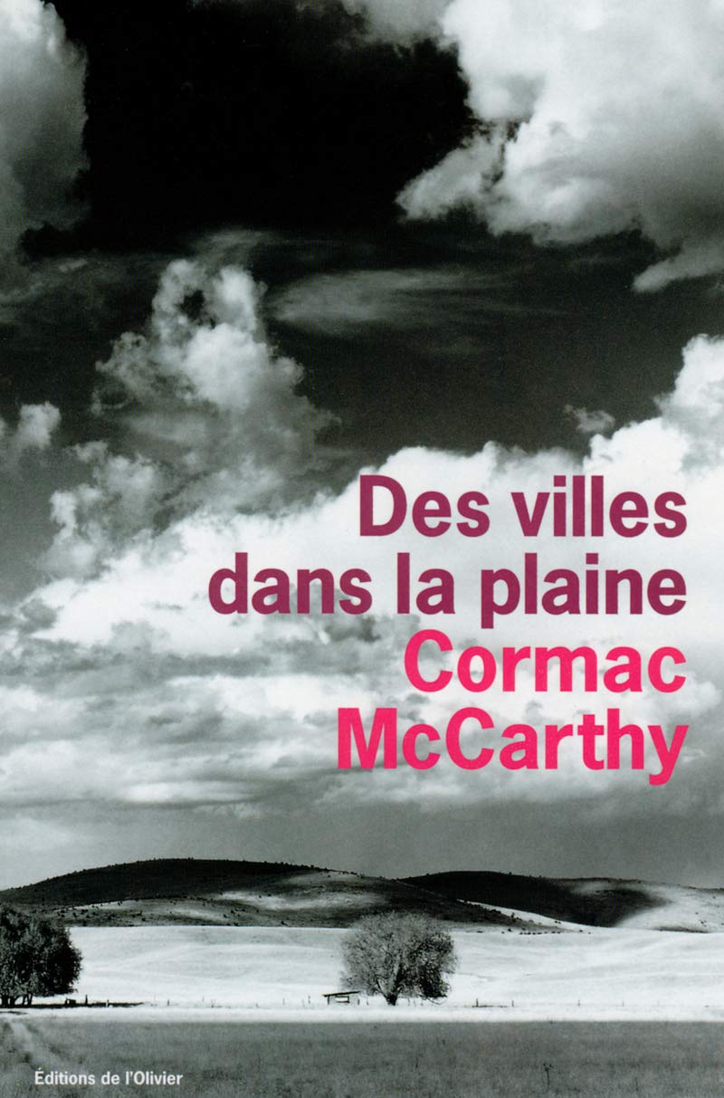Des villes dans la plaine (La Trilogie des confins, t. 3) 9782879291864