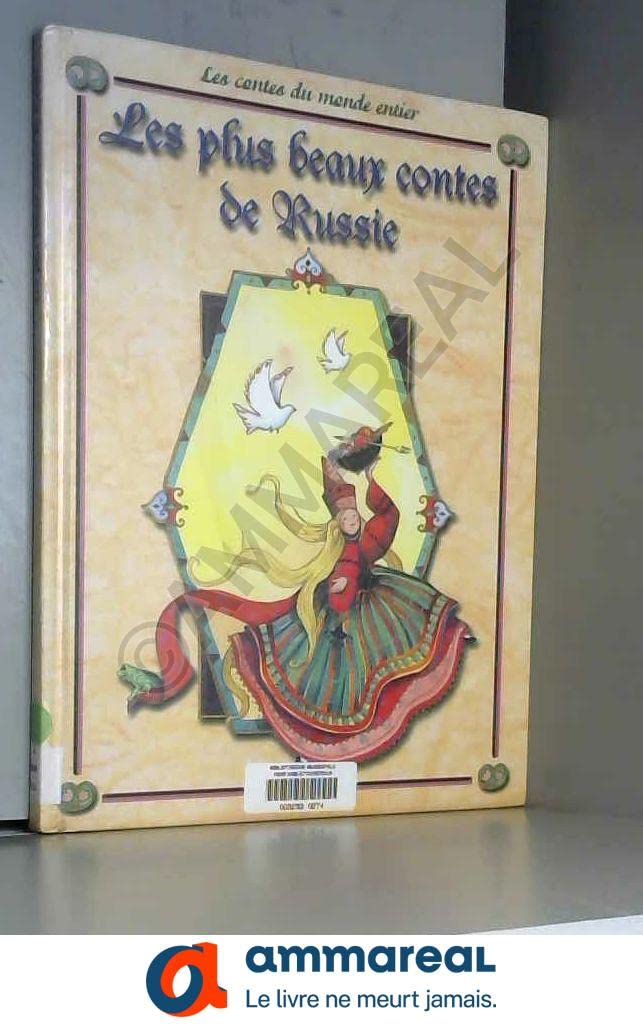 Les plus beaux contes de Russie 9782743421007