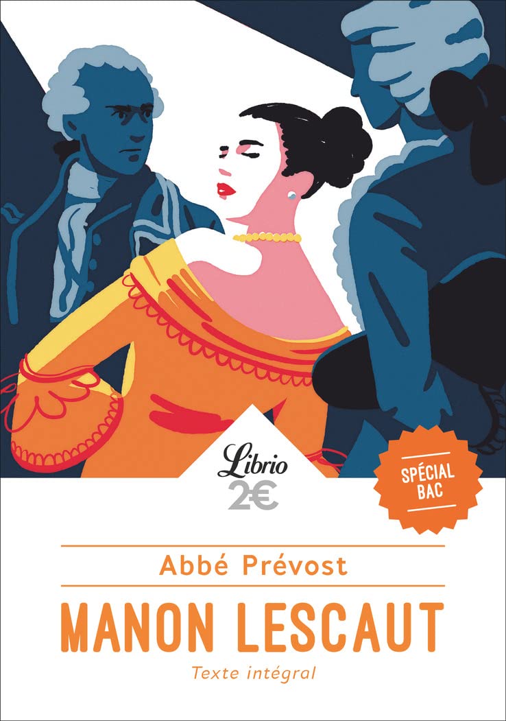 Manon Lescaut – Bac de français 2025 – Parcours : personnages en marge, plaisirs du romanesque 9782290374122