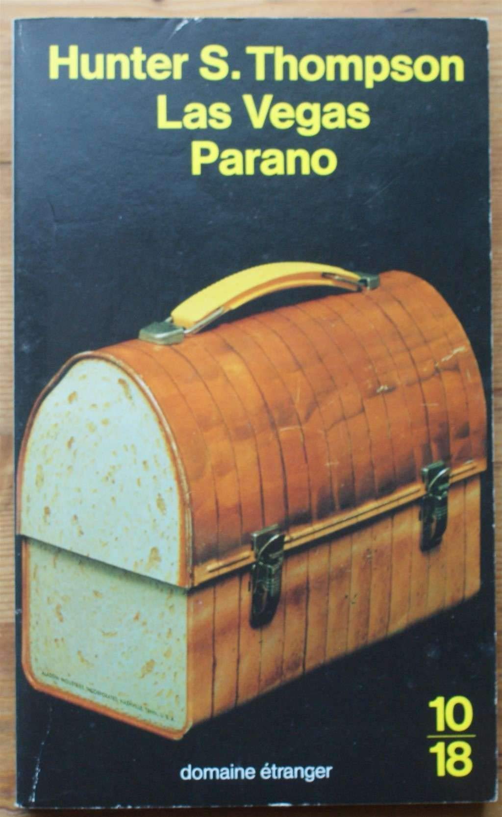Las Vegas parano: Une équipée sauvage au coeur du rêve américain 9782264019882