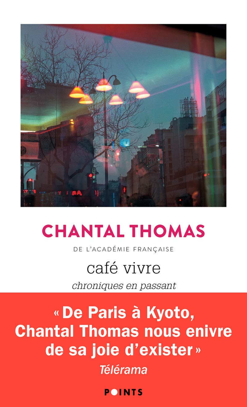 Café Vivre: Chroniques en passant 9782757887783