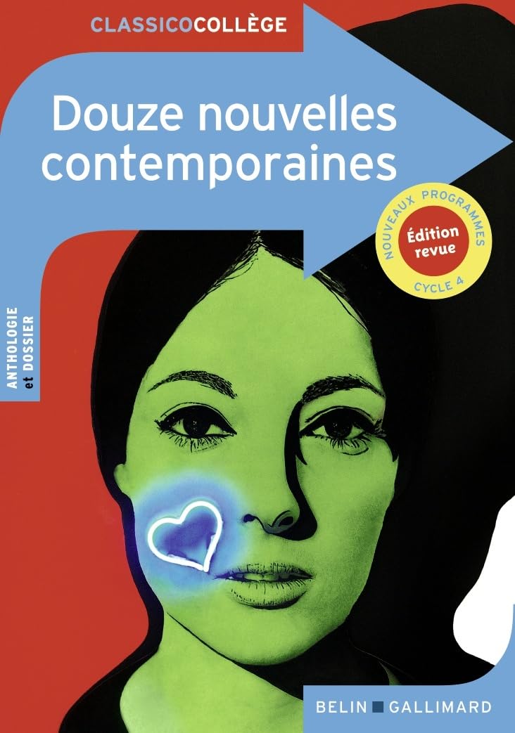 Douze nouvelles contemporaines: Nouvelle édition 9782410004830