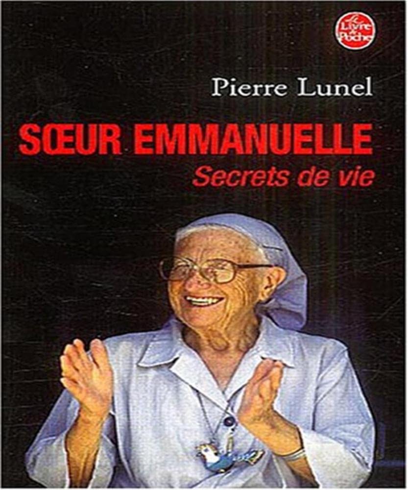 Soeur Emmanuelle, secrets de vie 9782253155829
