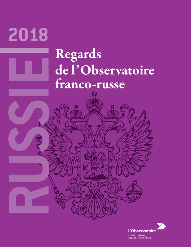 Russie 2018 : Regards de l'observatoire franco-russe 9782355970344