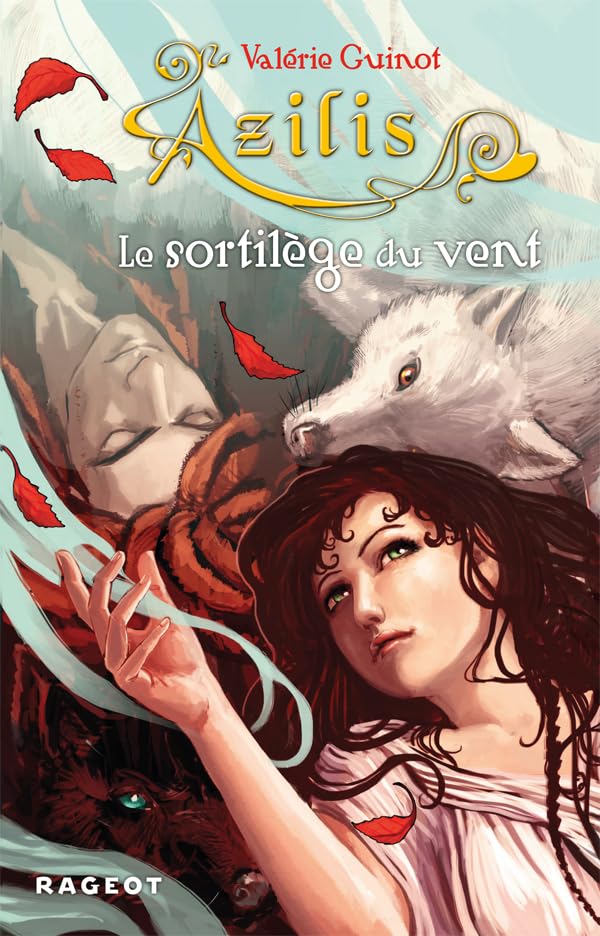 Le sortilège du vent 9782700237511
