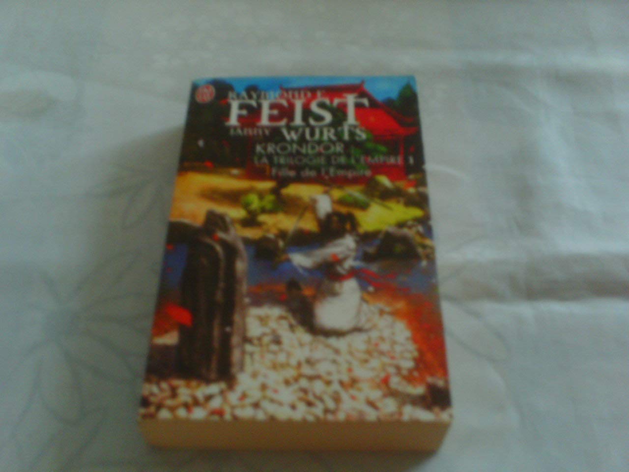 La trilogie de l'Empire, Tome 1 : Fille de l'Empire 9782290330784