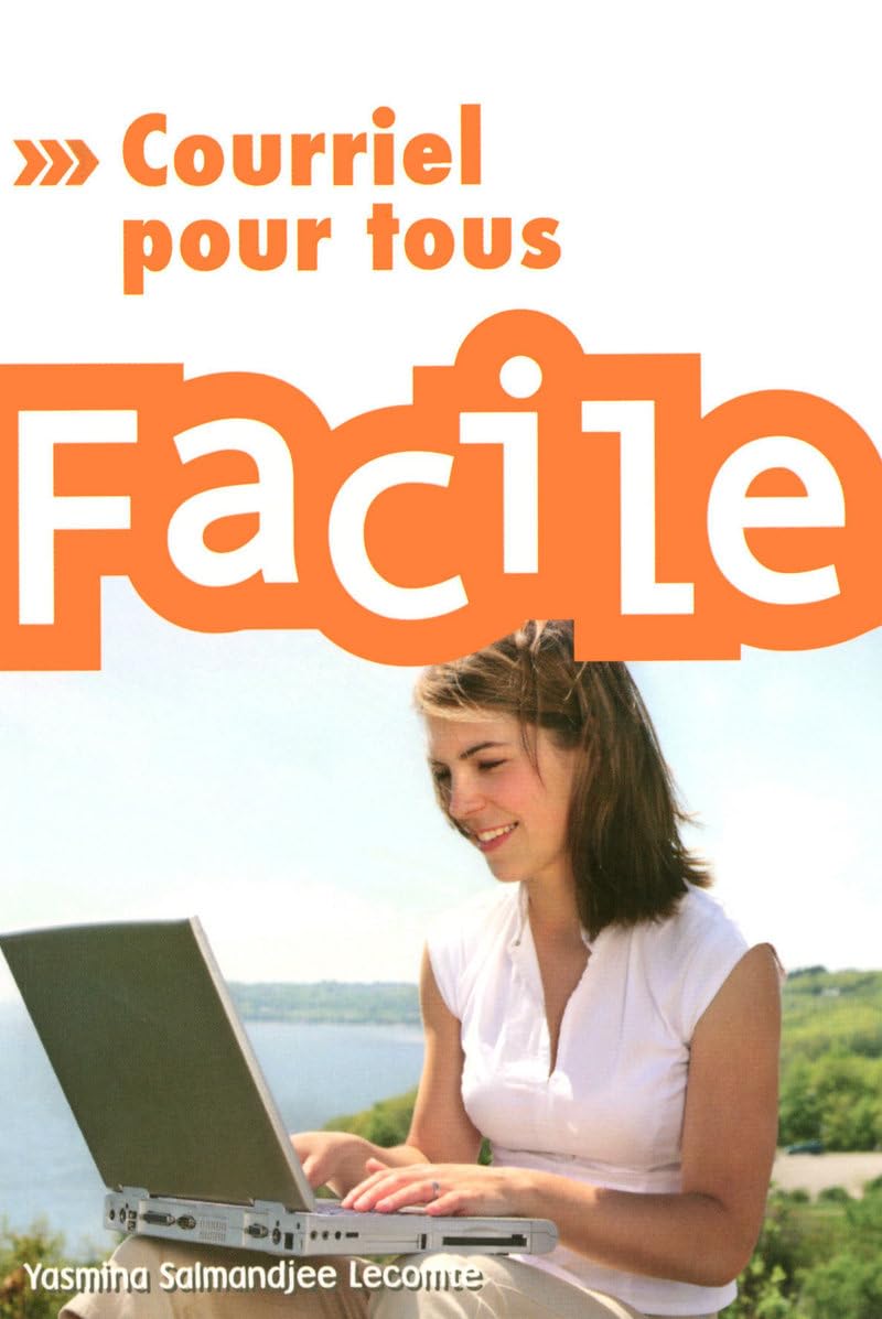 COURRIEL POUR TOUS FACILE 9782754009256