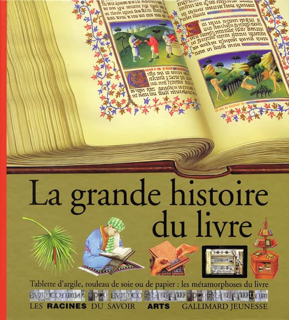 La grande histoire du livre 9782070584093