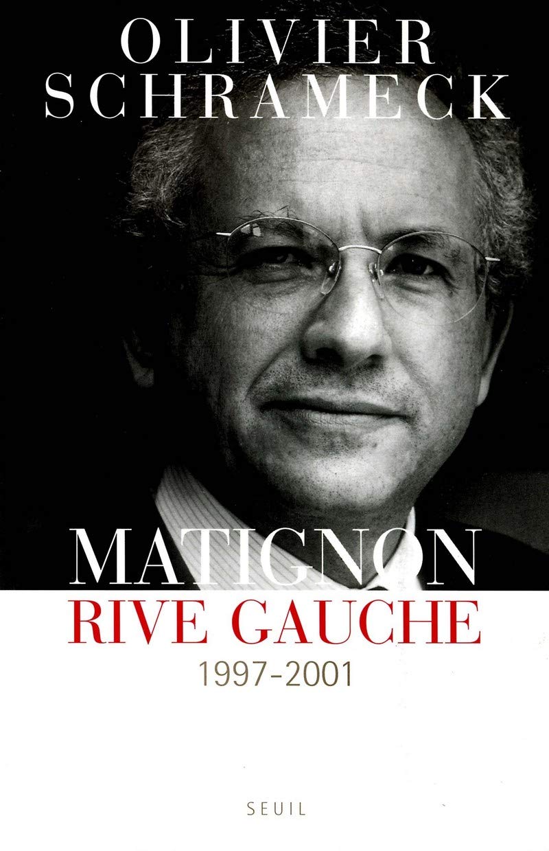 Matignon, rive gauche (1997-2001) 9782020516396