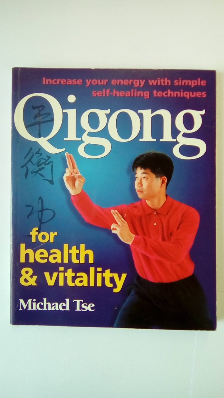Qigong for Health and Vitality 9780749913366
