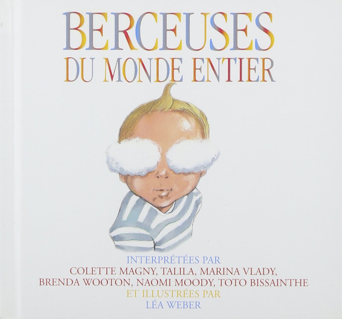 Berceuses Du Monde Entier 0794881331024