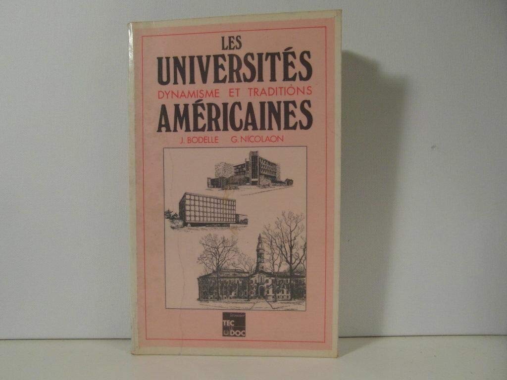 Les Universités américaines - dynamisme et traditions 9782852062948