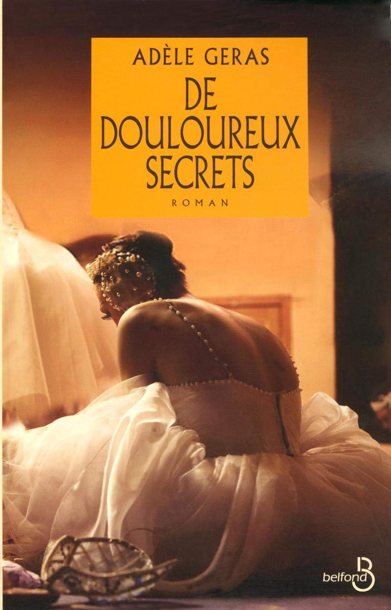 De douloureux secrets 9782714441720