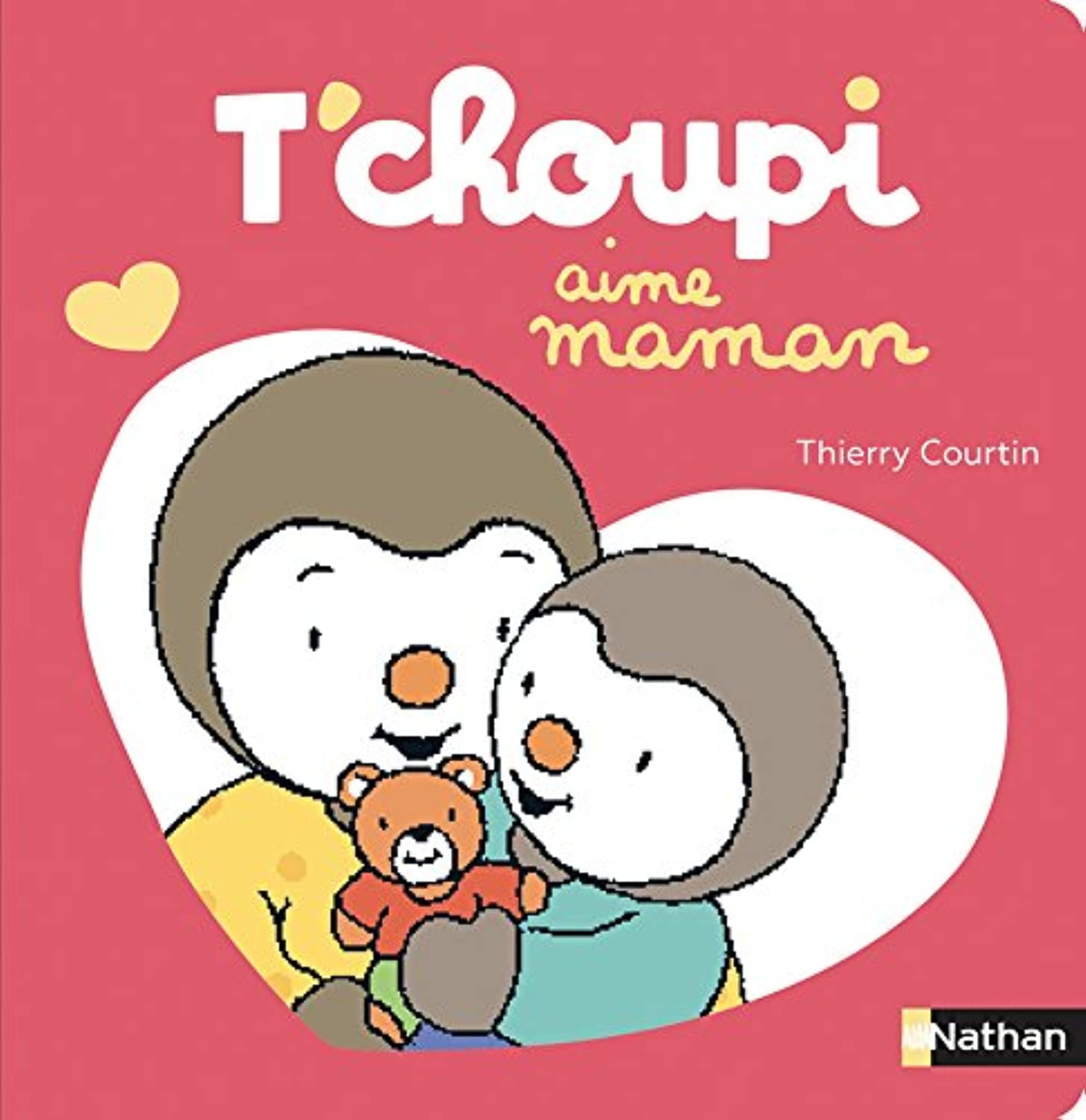 T'choupi aime maman - Dès 2 ans 9782092581872