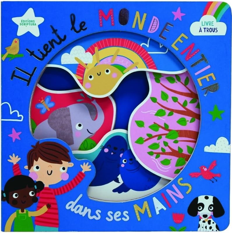 Il tient le monde entier dans ses mains 9782375590324
