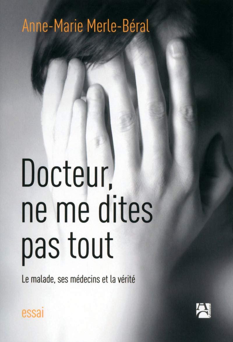 Docteur, ne me dites pas tout 9782843377402