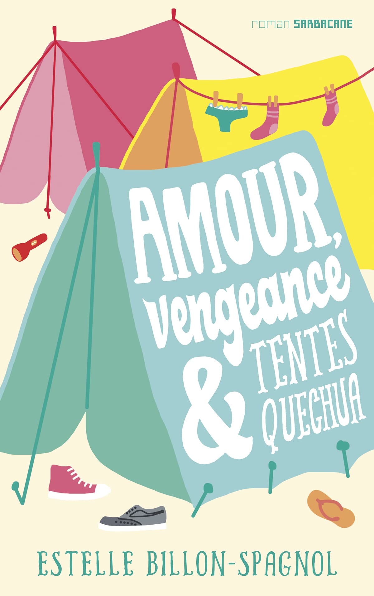 amour, vengeance et tentes quechua 9782848659800