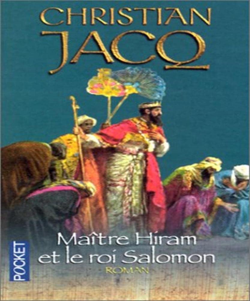 Maître Hiram et le roi Salomon 9782266113083