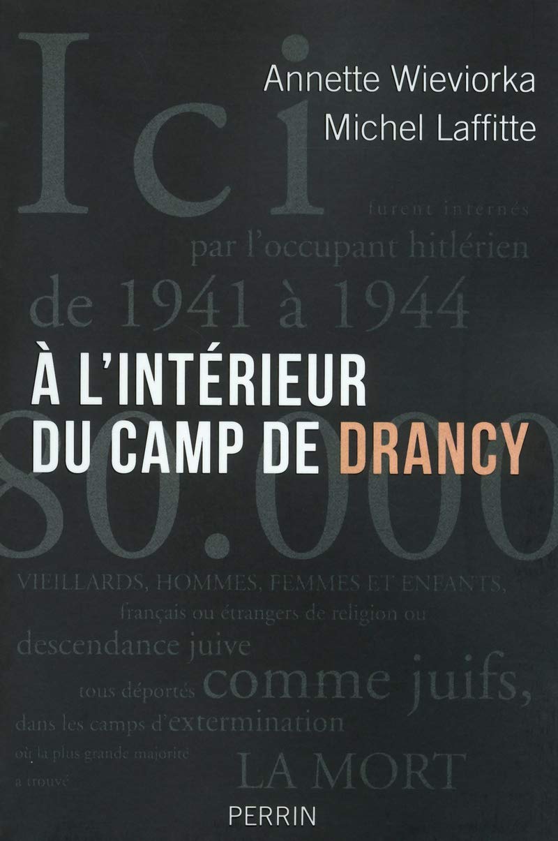 A l'intérieur du camp de Drancy 9782262034238
