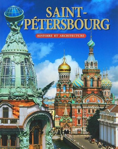 Saint-Petersbourg / Albom «Sankt-Peterburg» (In Russian) 9785966300920