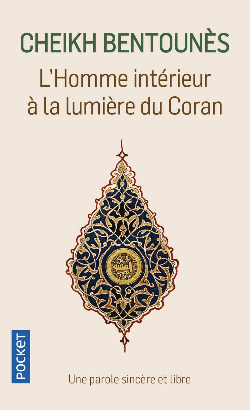 L'Homme intérieur à la lumière du Coran 9782266149129