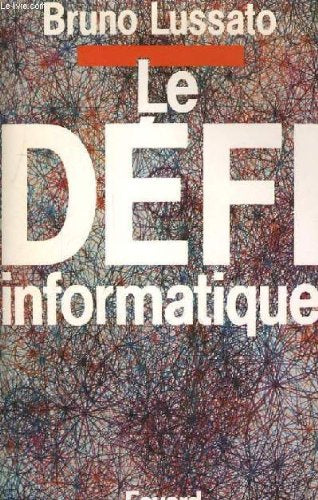 Le defi informatique 112897 9782213010052