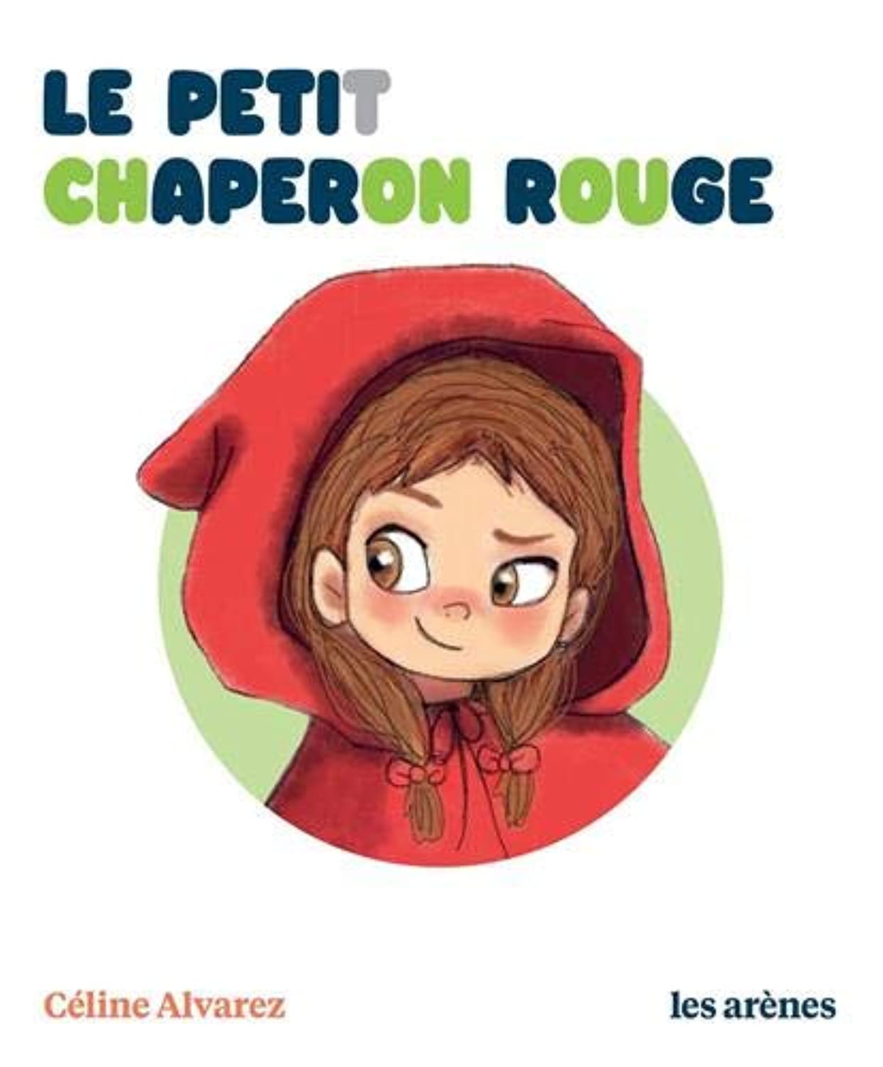 Le Petit Chaperon rouge - Les Lectures Naturelles 9782711201402