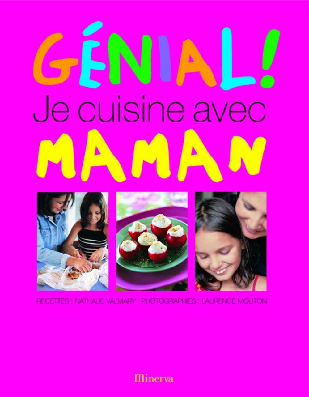 Génial, je cuisine avec maman 9782830707359