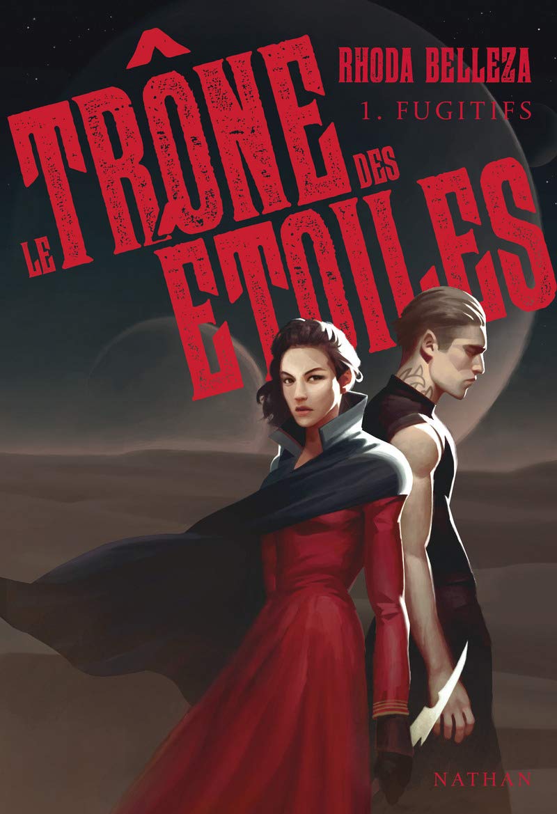 Le trône des étoiles : Fugitifs - Tome 1 - Dès 14 ans (1) 9782092574072