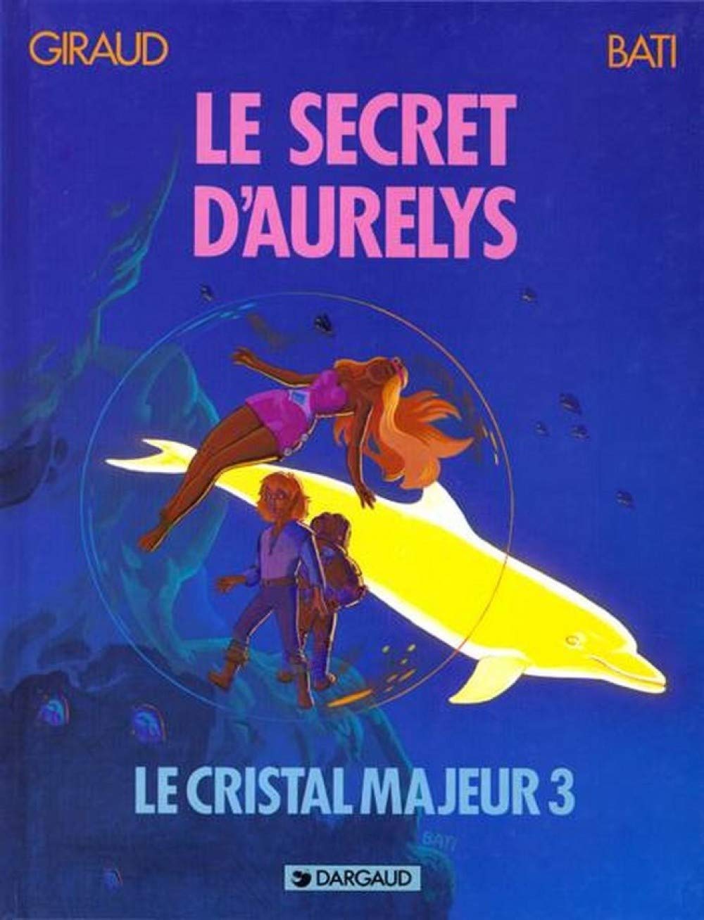 Le cristal majeur, tome 3 : Le Secret d'Aurélys 9782205037395