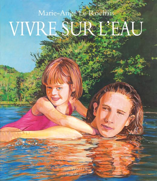 Vivre sur l'eau 9782211053662